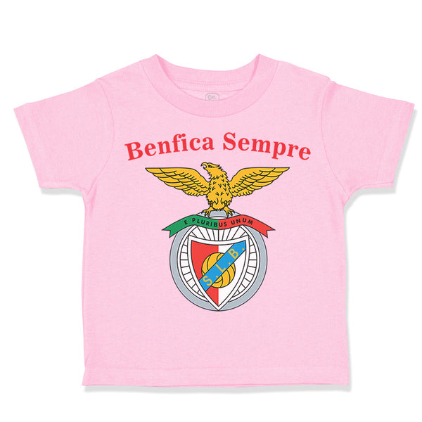 Toddler Clothes Benfica Sempre Always Beneficial Toddler Shirt Cotton