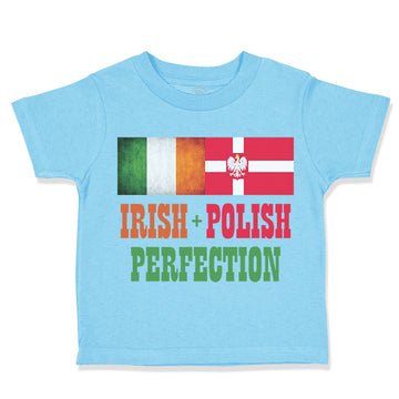 Toddler Clothes Irish Polish Perfection Toddler Shirt Baby Clothes Cotton