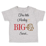 Toddler Clothes This Tittle Monkey Has A Big Secret Safari Toddler Shirt Cotton