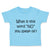 Toddler Clothes What Is This Word "No" You Speak of Funny Humor Toddler Shirt