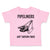 Toddler Clothes Pipelines Aren'T Nothing Finer Funny Humor Toddler Shirt Cotton