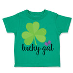 Toddler Clothes Lucky Gal" Shamrock St Patrick's Irish Funny Humor Toddler Shirt