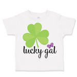 Lucky Gal" Shamrock St Patrick's Irish Funny Humor