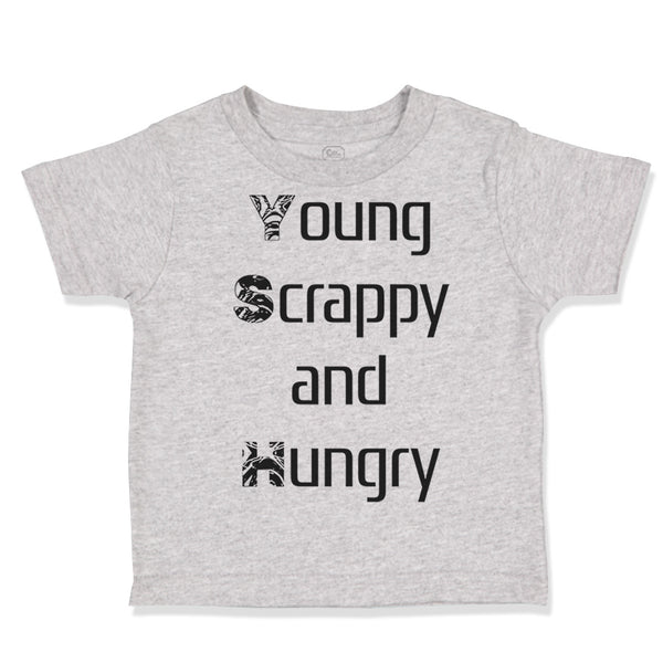 Young Scrappy and Hungry Funny Humor