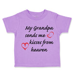 Toddler Clothes My Grandpa Sends Me Kisses from Heaven Grandpa Grandfather
