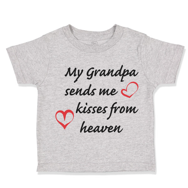 Toddler Clothes My Grandpa Sends Me Kisses from Heaven Grandpa Grandfather