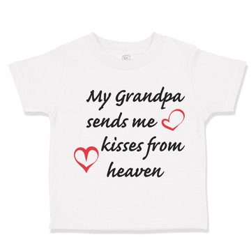 Toddler Clothes My Grandpa Sends Me Kisses from Heaven Grandpa Grandfather