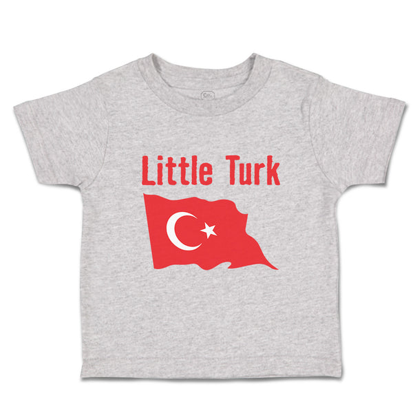 Toddler Clothes Little Turk Turkish Flag Countries Little Toddler Shirt Cotton