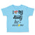 Toddler Clothes I Love My Daddy He Is Awesome Dad Father's Day Toddler Shirt