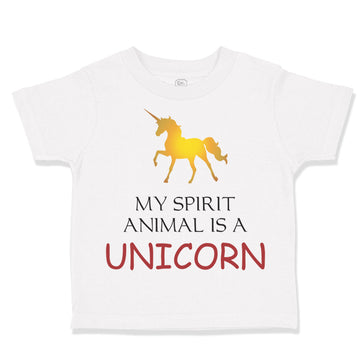 Toddler Girl Clothes My Spirit Animal Is A Unicorn Funny Humor Toddler Shirt