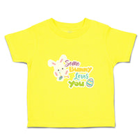 Toddler Clothes Some Bunny Loves You B Toddler Shirt Baby Clothes Cotton