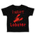 Toddler Clothes A Red Lobster I Want Lobster Ocean Sea Life Toddler Shirt Cotton