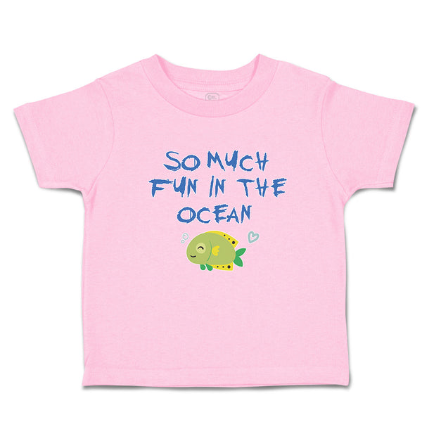 Toddler Clothes So Much Fun in The Ocean Fish with Closed Eyes Toddler Shirt