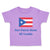 Toddler Clothes Part Puerto Rican All Trouble Toddler Shirt Baby Clothes Cotton