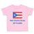 Toddler Clothes Part Puerto Rican All Trouble Toddler Shirt Baby Clothes Cotton