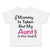 Toddler Clothes My Mommy Is Taken but My Aunt Is Hot and Single Toddler Shirt