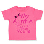 Toddler Girl Clothes My Auntie Is Cooler than Yours Aunt Toddler Shirt Cotton