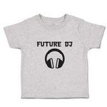 Toddler Clothes Future Dj B Future Profession Toddler Shirt Baby Clothes Cotton