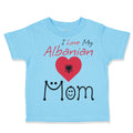 Toddler Clothes I Love My Albanian Mom Toddler Shirt Baby Clothes Cotton