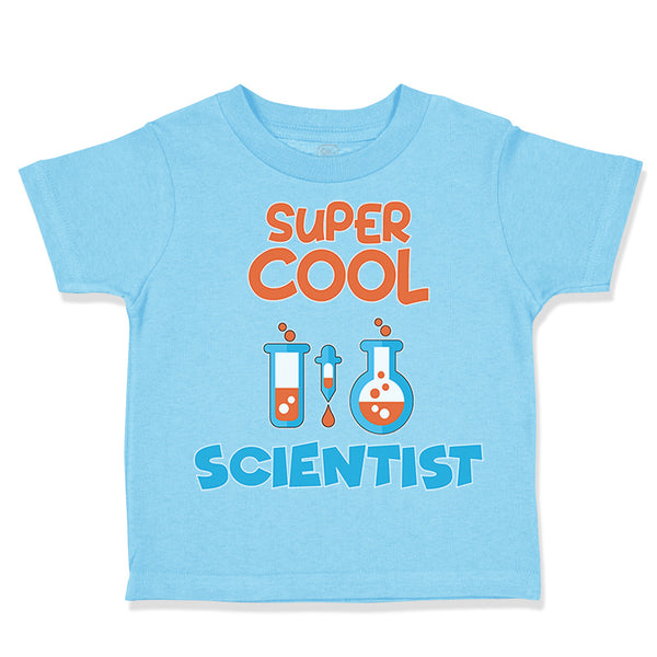 Toddler Clothes Super Cool Scientist Geek Nerd Teacher School Education Cotton