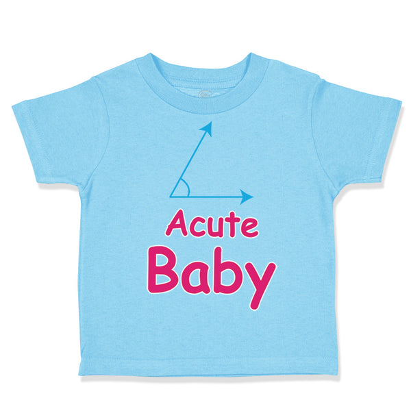 Toddler Clothes Acute Math Geek Nerd Baby Funny Humor Style A Toddler Shirt