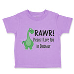 Toddler Clothes Rawr! Means I Love You in Dinosaur Dino Toddler Shirt Cotton