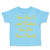 Toddler Clothes You Aren'T Cool Unless You Pee Your Pants Funny Humor F Cotton