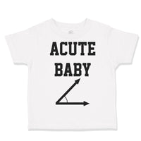 Toddler Clothes Acute Math Geek Nerd Baby Funny Humor Style E Toddler Shirt