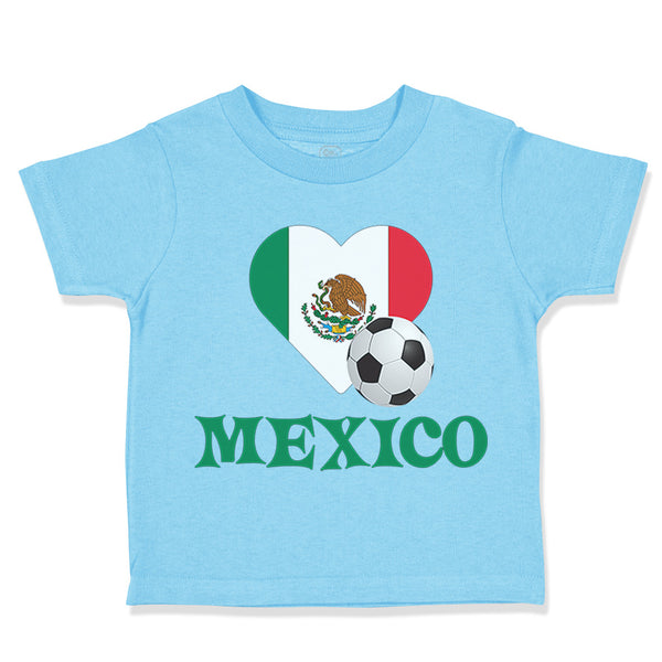 Toddler Clothes Mexican Soccer Mexico Football Football Toddler Shirt Cotton