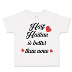 Half Haitian Is Better than None