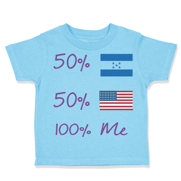 Toddler Clothes 50% Honduran + 50% Usa = 100% Me Toddler Shirt Cotton