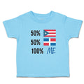 Toddler Clothes 50% Puerto Rican 50% Dominican = 100% Me Toddler Shirt Cotton