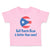 Toddler Clothes Half Puerto Rican Is Better than None Toddler Shirt Cotton
