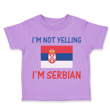 Toddler Clothes I'M Not Yelling I'M Serbian Toddler Shirt Baby Clothes Cotton