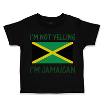 Toddler Clothes I'M Not Yelling I'M Jamaican Toddler Shirt Baby Clothes Cotton