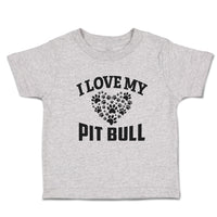 Toddler Clothes I Love My Pit Bull with Paws Toddler Shirt Baby Clothes Cotton