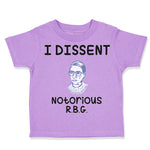 Toddler Clothes I Dissent Notorious R.B.G Ruth Bader Ginsburg Toddler Shirt