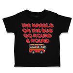 Toddler Clothes The Wheels on The Bus Go Round and Round Toddler Shirt Cotton
