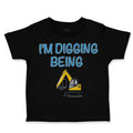 Toddler Clothes I'M Digging Being 1 1 Year Old Birthday Toddler Shirt Cotton