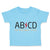 Toddler Clothes Ab Cd Abcd Rock & Roll Funny Humor Toddler Shirt Cotton