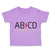 Toddler Clothes Ab Cd Abcd Rock & Roll Funny Humor Toddler Shirt Cotton