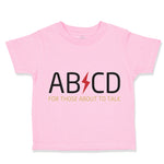 Toddler Clothes Ab Cd Abcd Rock & Roll Funny Humor Toddler Shirt Cotton