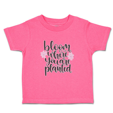 Toddler Clothes Bloom Where You Are Planted Toddler Shirt Baby Clothes Cotton