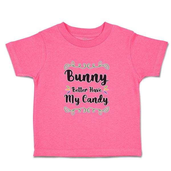Bunny Better Have My Candy