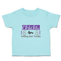 Toddler Clothes Chicks Are Nothing but Trouble Toddler Shirt Baby Clothes Cotton