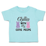 Toddler Clothes Chilin with My Cutie Peeps Toddler Shirt Baby Clothes Cotton