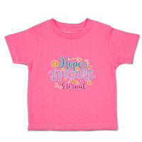 Toddler Clothes Hope Spring Eternal Toddler Shirt Baby Clothes Cotton