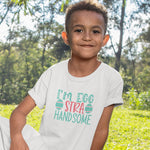 I'M Extra Handsome