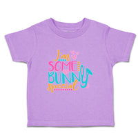 Toddler Clothes I'M Some Bunny Special Toddler Shirt Baby Clothes Cotton
