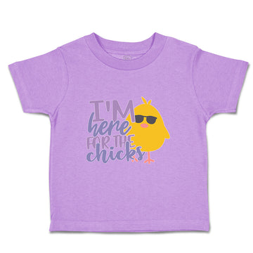 Toddler Clothes I'M Here for The Chicks Toddler Shirt Baby Clothes Cotton